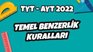 Temel Benzerlik Kuralları  TYT - AYT Geometri 2022 #hedefekoş