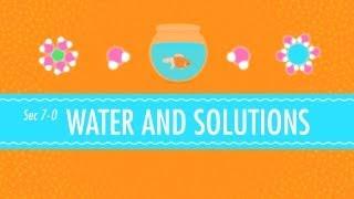 Water & Solutions - for Dirty Laundry Crash Course Chemistry #7