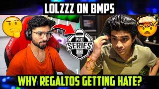 Lolzzz React on Why Haters Target Regaltos?  Reply on Bmps Matches  Lolzzz Gaming Bmps  Bgmi