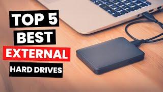 Top 5 Best External Hard Drives 2024