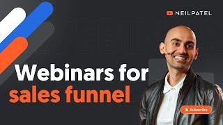 Webinars for Sales Funnel A Guide to Understanding the Ins and Outs