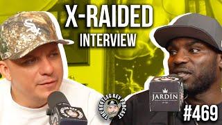 X-Raided on Recording Music in Jail Tech N9ne Kamala Harris Mozzy Menendez Brothers & New Album