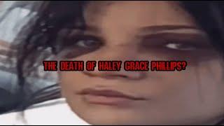 Is Haley Grace Phillips Dead?  Interview W Her Brother The Body in LA Explained