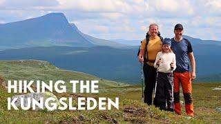 Hiking The Kungsleden - Hemavan-Ammarnäs - Family Backpacking Trip