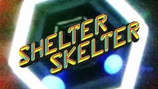 Shelter Skelter S1E1 - Thats what lovers do feat. Ralph Heidel