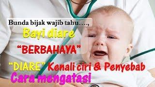 DIARE & Cara mengatasi BAB cair bayi mencret mengatasi diare tips diare