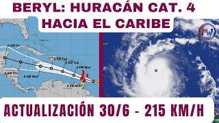 BERYL se Convierte en HURACÁN 4 MUY PELIGROSO hacia el CARIBE