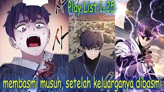 TERBARU 1-25  peroses balas dendam sampai menjadi yang terkuat alur cerita manhua manhwa terbaik