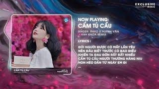 Cẩm Tú Cầu Anh Khoa Remix - Rayo x Huỳnh Văn  Hot TikTok 2024 - Audio Lyrics Video