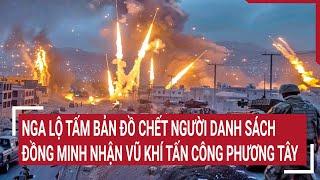 Tin quốc tế Nga lộ tấm bản đồ chết người danh sách đồng minh nhận vũ khí tấn công phương Tây?