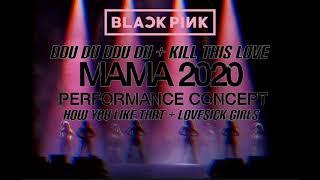 BLACKPINK 블랙핑크 - MAMA 2020 PERFORMANCE CONCEPT