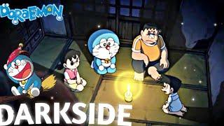 Doraemon AMV -  DARKSIDE  - Neoni