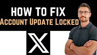  How To Fix Twitter App Account Update Locked Software Update