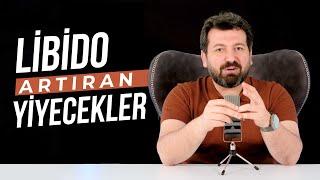 LİBİDO YÜKSELTEN YİYECEKLER 