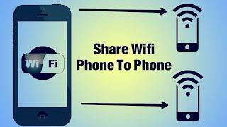 How to share Wi-Fi from phone to phone how to share internet Wi-Fi from android phone to phone