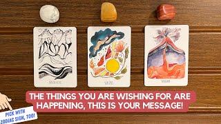 The Things You are Wishing For are Happening This is Your Message  Timeless Reading