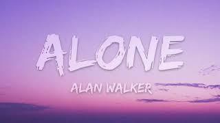 Alan Walker - Alone 1 Hour Music Lyrics