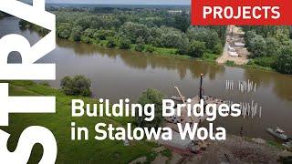 STRABAG buduje most na rzece San w Stalowej Woli  Building a bridge over San River in Stalowa Wola