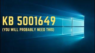 Windows 10 Update KB5001649 How to download it & Why 2021
