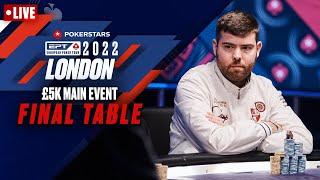 EPT London £5300 Main Event - FINAL TABLE ️ PokerStars