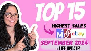 Top 15 Highest Sales on eBay & Poshmark - September 2024 + LIFE UPDATE