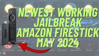 Newest Working Jailbreak Amazon Firestick May 2024