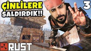 ÇİN SARAYINA SALDIRDIK EKİPLE RUST Bölüm #3  Barış Can