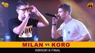 Milan  Koro  WBW 2018 Finał freestyle rap battle