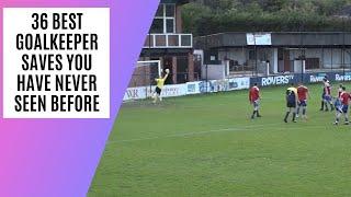 36 Amazing Goalkeeper Saves You Have Never Seen 202223  Grassroots Football  Non League