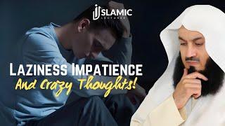 Unlock Your Potential Overcoming Laziness Impatience and Crazy Thoughts - Mufti Menk