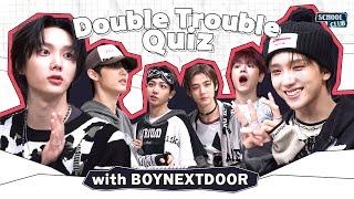 After School Club Double Trouble Quiz with BOYNEXTDOOR