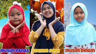 GADIS 3 MUSIM  MUSIM DINGIN MUSIM SEMI MUSIM PANAS