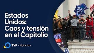Tensión en el Capitolio el caos se apodera de Washington