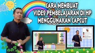 Cara membuat video pembelajaran di HP menggunakan Capcut