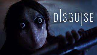 DISGUISE  Short Horror Film