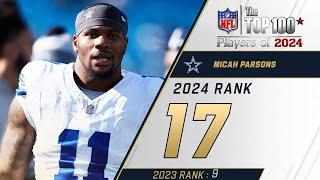 17 Micah Parsons OLB Cowboys  Top 100 Players of 2024