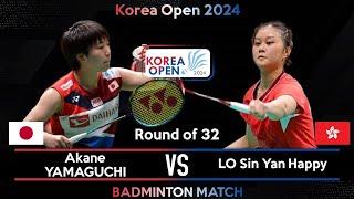 Akane YAMAGUCHI JPN vs LO Sin Yan Happy HKG  Korea Open 2024 Badminton