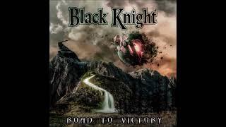 Black Knight - Road To Victory {Full Album}