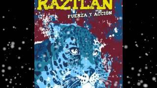 A Chingar A su Madre - Raztlan