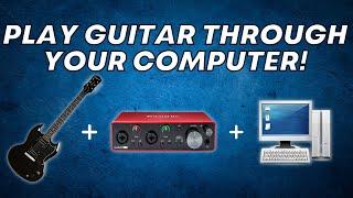 How to Play ELECTRIC GUITAR through your COMPUTER STEP BY STEP