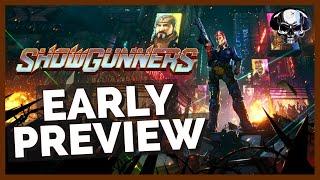 Showgunners - Early Preview