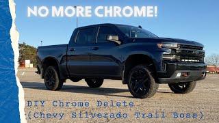 No More Chrome Do It Yourself Chrome Delete Chevy Silverado Trail Boss