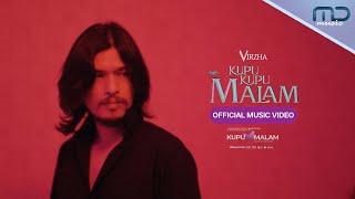 Virzha - Kupu-Kupu Malam Official Music Video  OST. Kupu Malam
