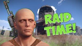 RAID TIME  Rust