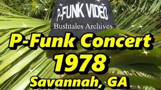 P-Funk Concert Audio 1978 Savannah GA