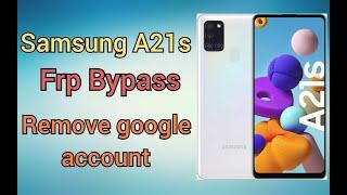 Samsung Galaxy A21s Frp Bypass Remove Google Account