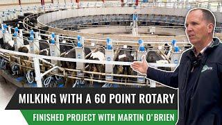 Milking with a 60 Point Rotary Finished Project with Martin O Brien