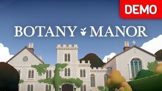 Botany Manor  Demo Gameplay Walkthrough  No Commentary