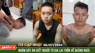 Bản tin 113 online cập nhật ngày 87 Nhóm đối tượng gây án cầm dao chém người rồi bỏ trốn  ANTV