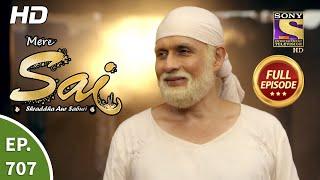 Mere Sai - Ep 707 - Full Episode - 25th September 2020